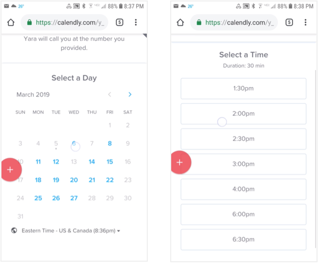 Have a date in mind first and select a time that is available. (Using Calendly.com)